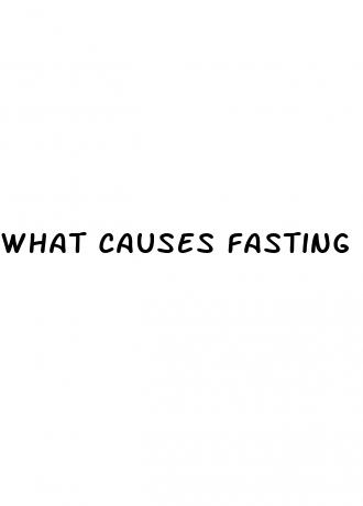 what causes fasting blood sugar to be high
