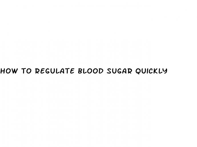 how to regulate blood sugar quickly