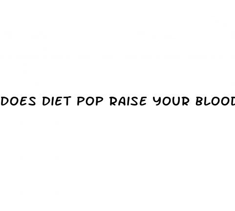 does diet pop raise your blood sugar