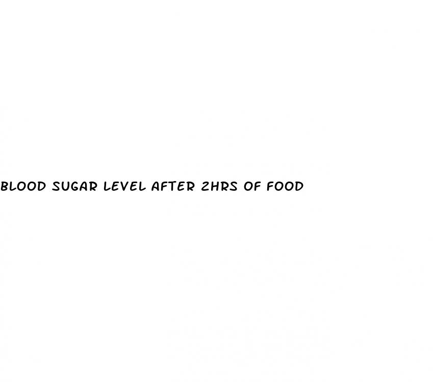 blood sugar level after 2hrs of food
