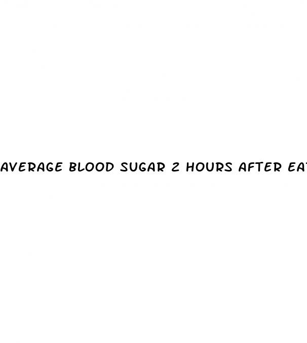 average blood sugar 2 hours after eating