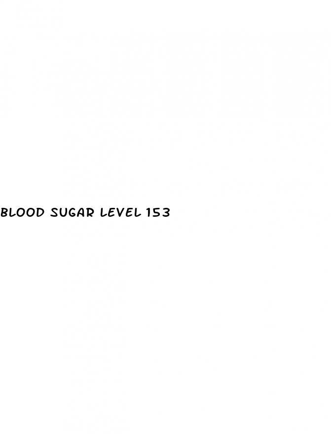 blood sugar level 153