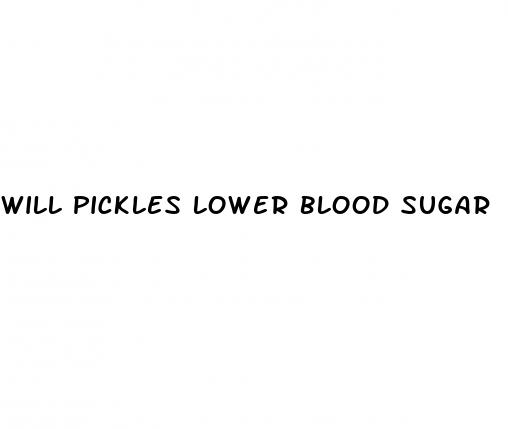 will pickles lower blood sugar