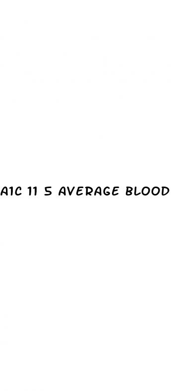 a1c 11 5 average blood sugar
