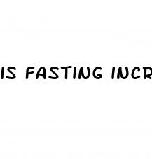 is fasting increase blood sugar