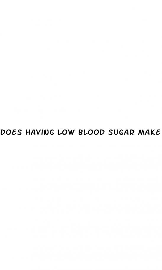 does having low blood sugar make you tired