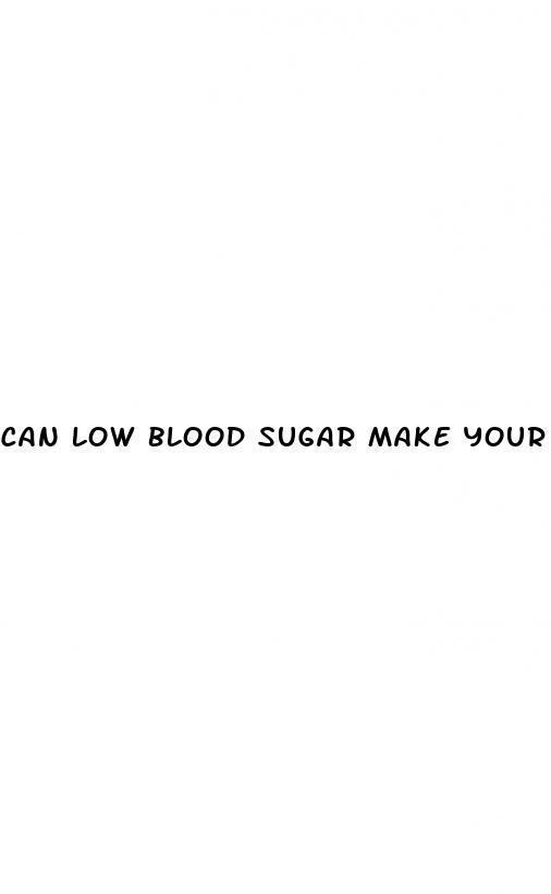 can low blood sugar make your heart rate drop