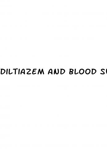 diltiazem and blood sugar