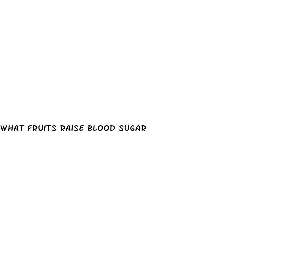 what fruits raise blood sugar