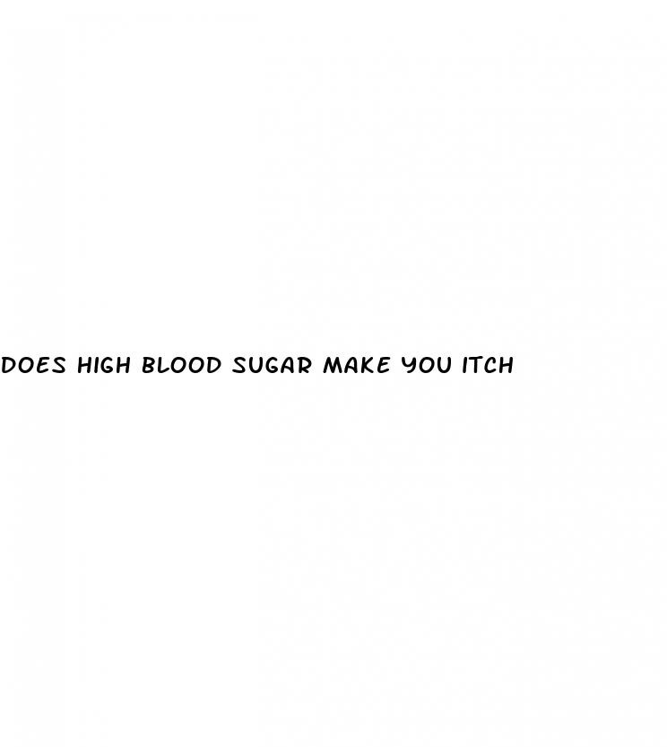 does high blood sugar make you itch