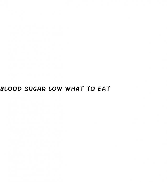 blood sugar low what to eat