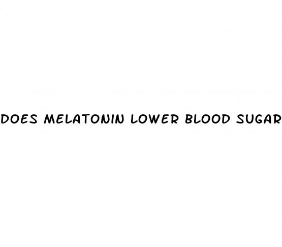 does melatonin lower blood sugar