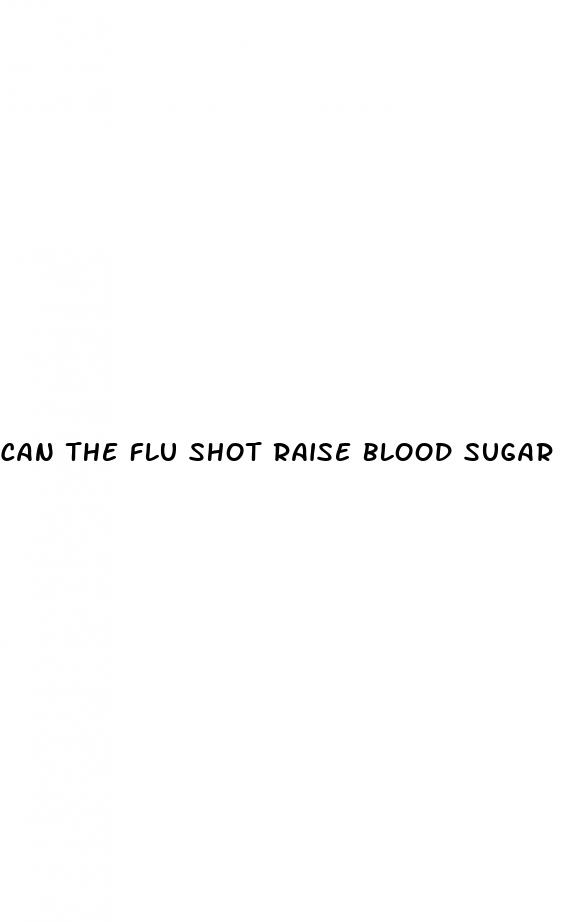 can the flu shot raise blood sugar