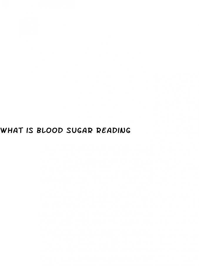 what is blood sugar reading