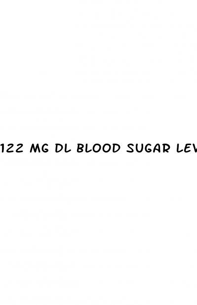 122 mg dl blood sugar level