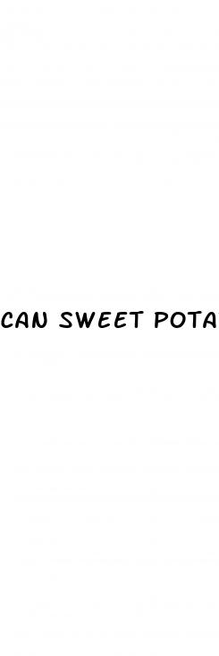 can sweet potato increase blood sugar