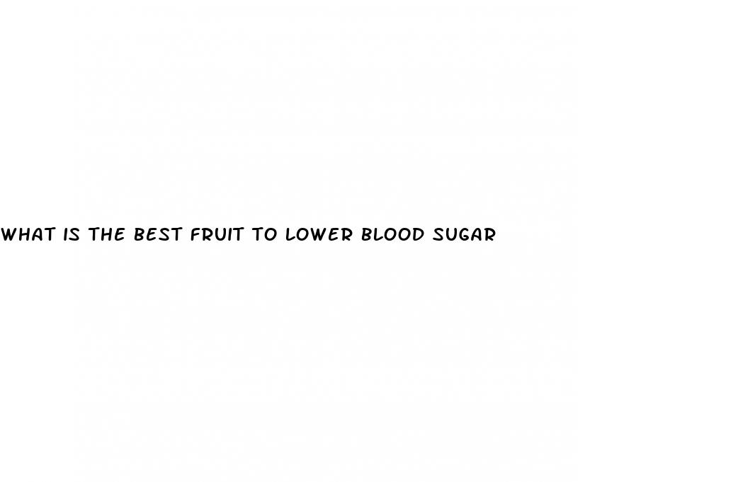 what is the best fruit to lower blood sugar