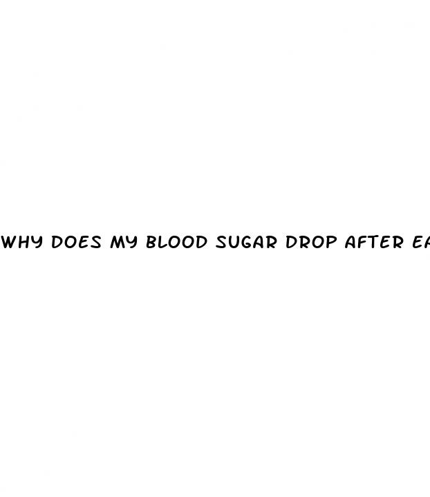 why does my blood sugar drop after eating
