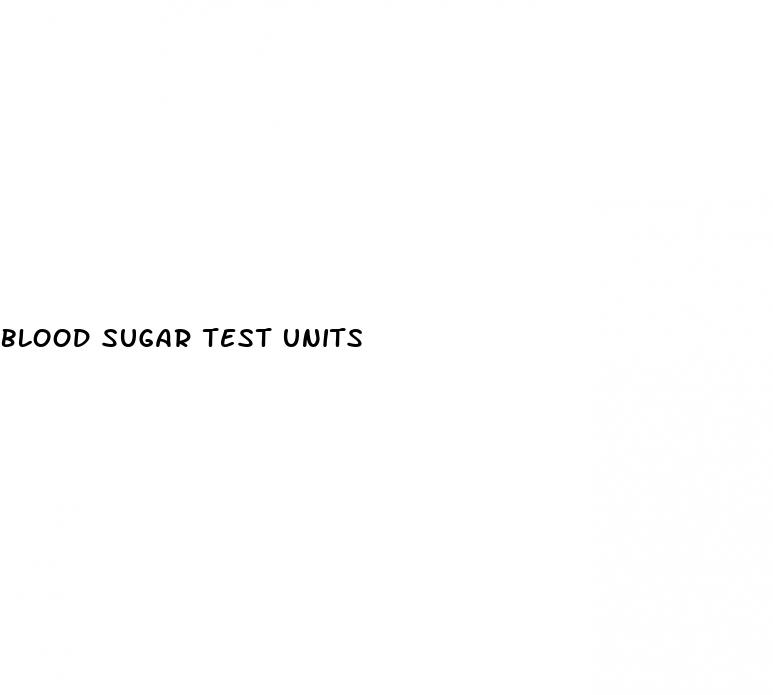 blood sugar test units