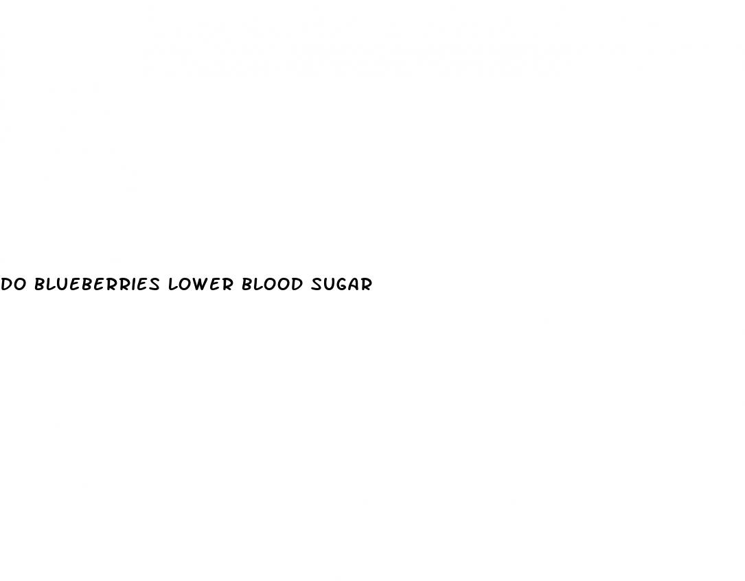 do blueberries lower blood sugar