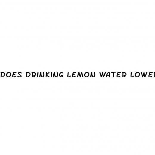 does drinking lemon water lower blood sugar