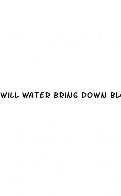 will water bring down blood sugar