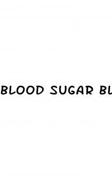 blood sugar blood sugar