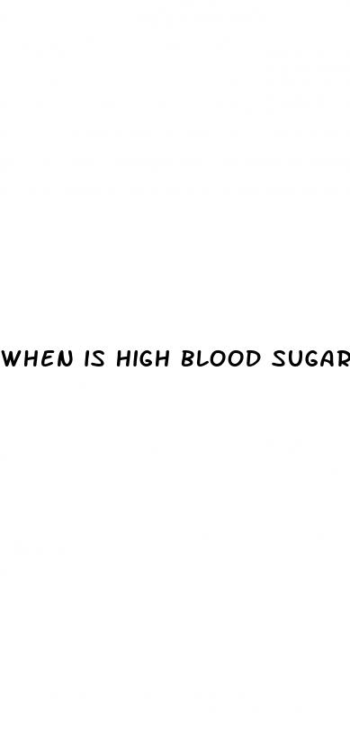 when is high blood sugar a medical emergency