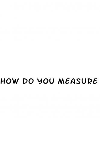 how do you measure your blood sugar level