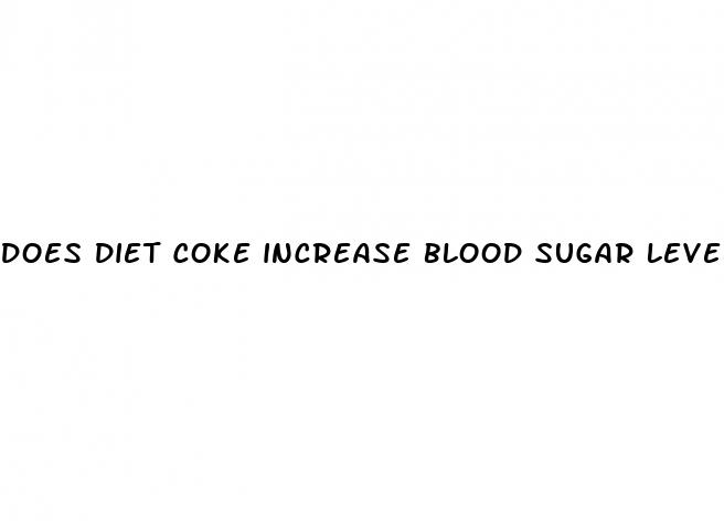 does diet coke increase blood sugar levels