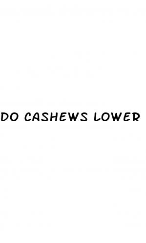 do cashews lower your blood sugar