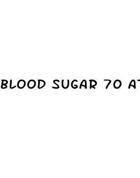 blood sugar 70 at night