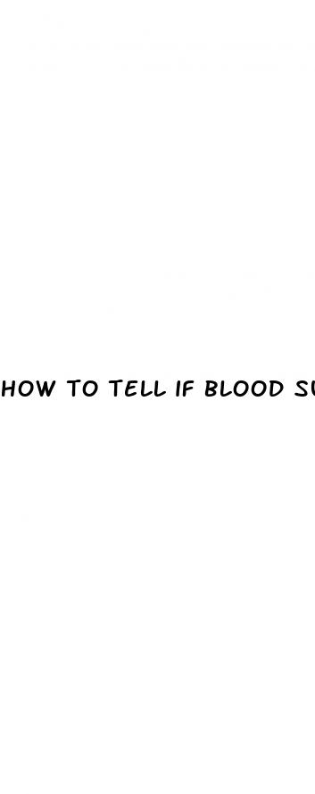 how to tell if blood sugar is high