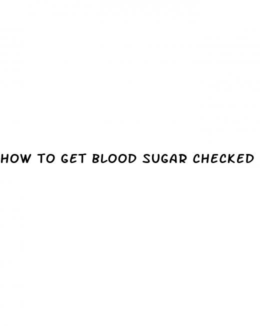how to get blood sugar checked