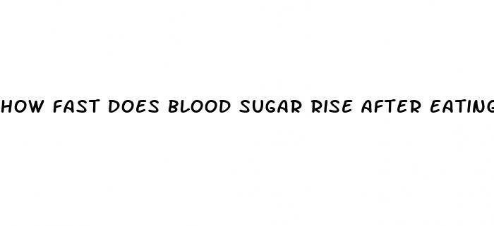 how fast does blood sugar rise after eating
