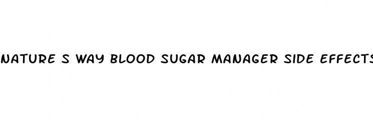 nature s way blood sugar manager side effects