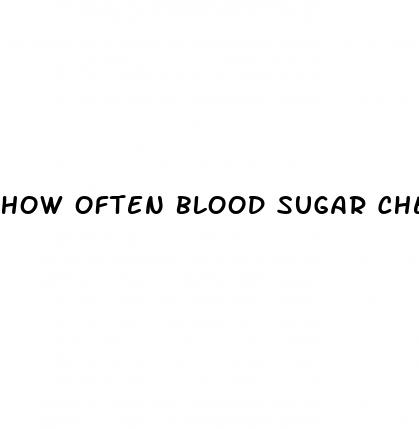 how often blood sugar check