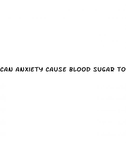can anxiety cause blood sugar to rise