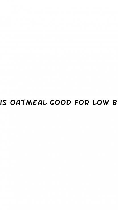 is oatmeal good for low blood sugar