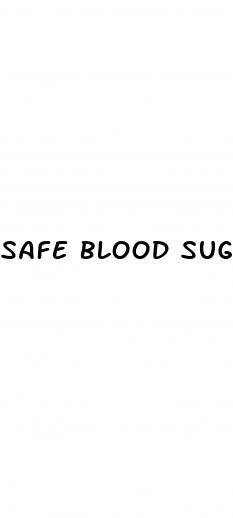 safe blood sugar level