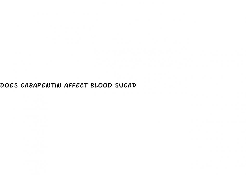 does gabapentin affect blood sugar