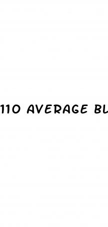 110 average blood sugar a1c