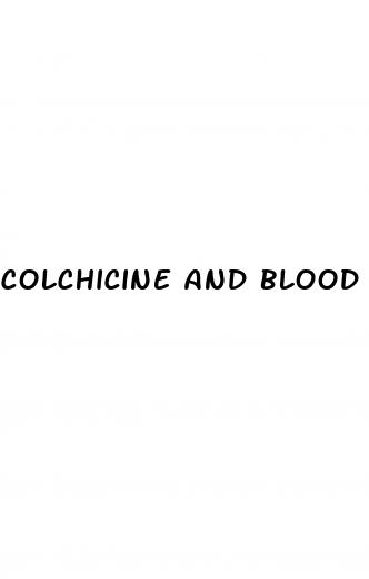 colchicine and blood sugar levels