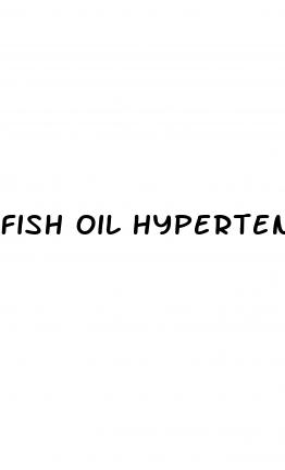 fish oil hypertension