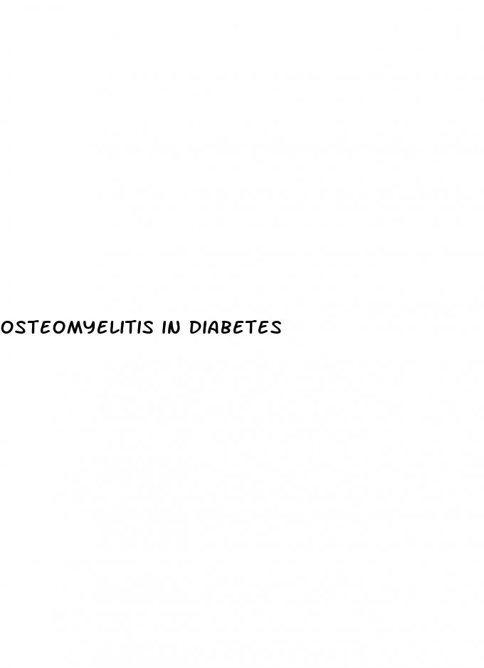 osteomyelitis in diabetes