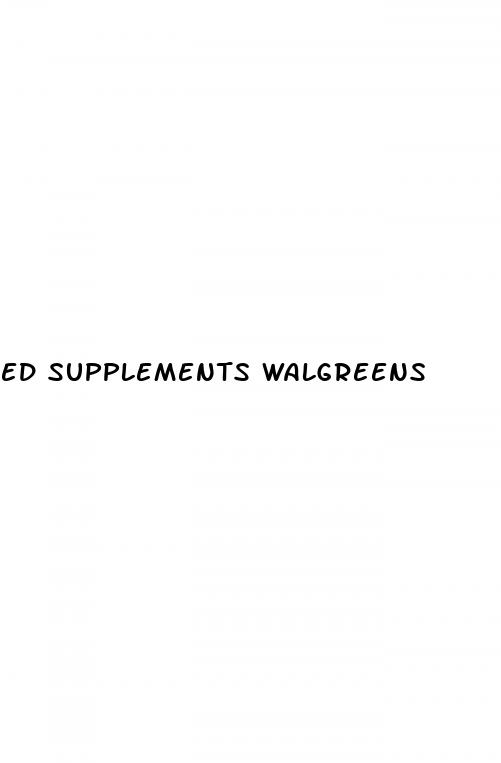 ed supplements walgreens