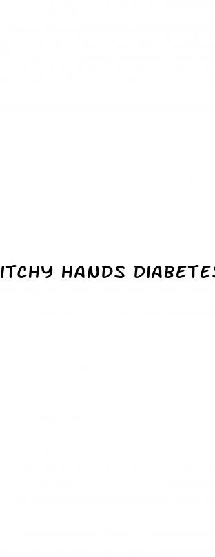 itchy hands diabetes