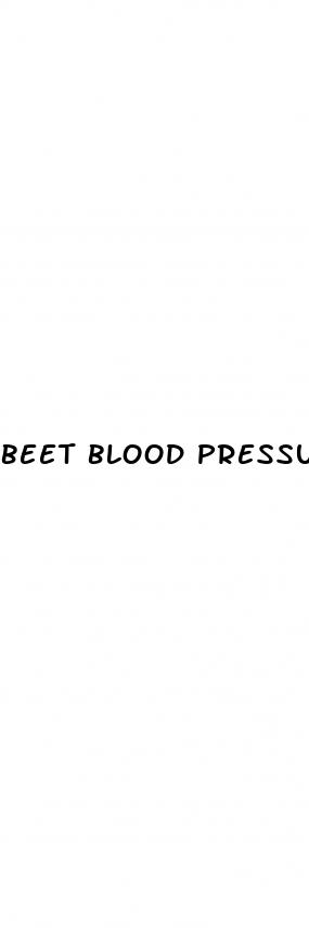 beet blood pressure