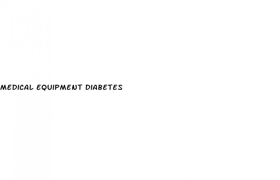 medical equipment diabetes