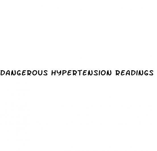 dangerous hypertension readings